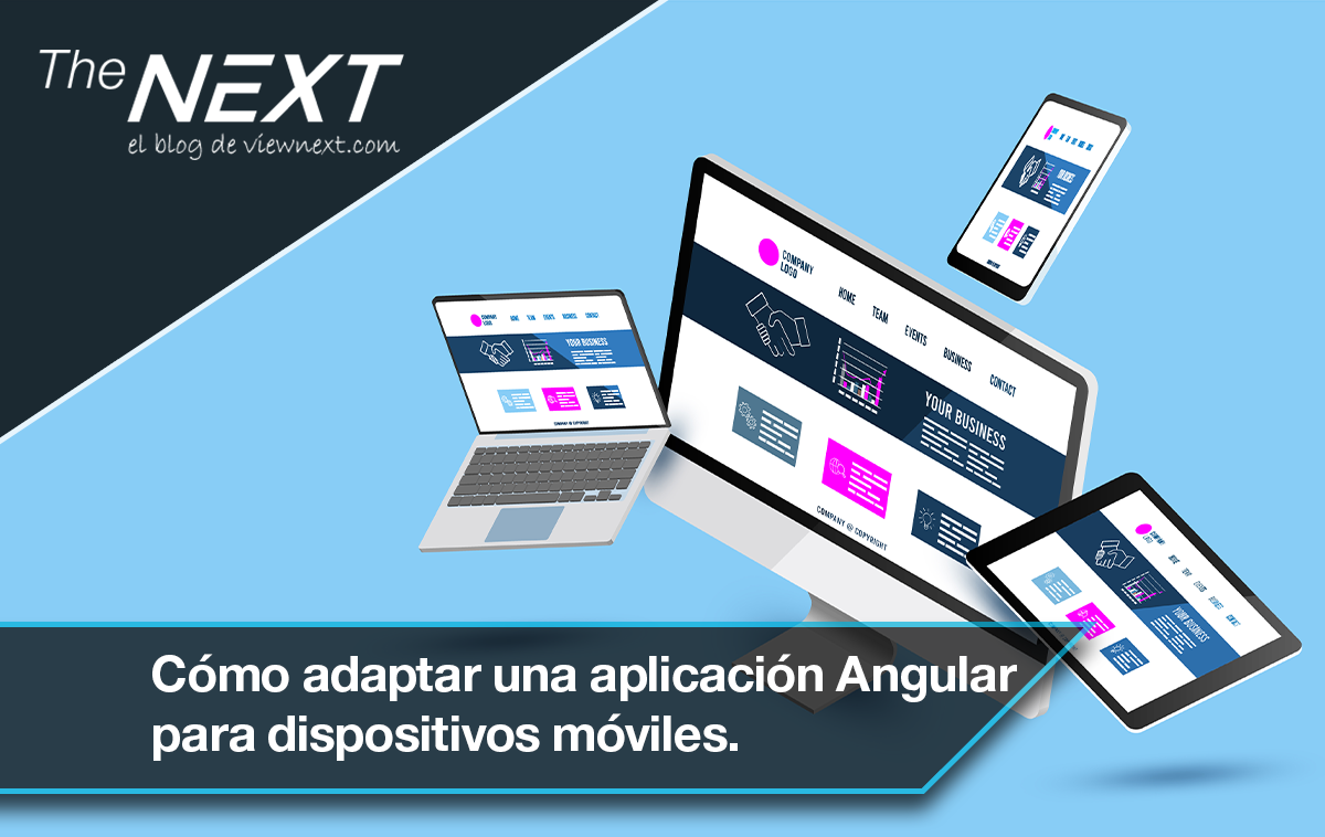 Cómo adaptar una aplicación Angular para dispositivos móviles