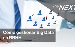 Cómo gestionar Big Data en RRHH
